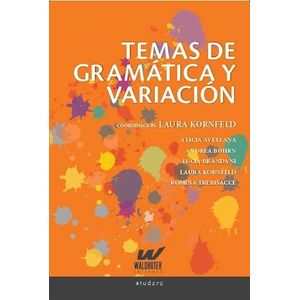 TEMAS DE GRAMATICA Y VARIACION