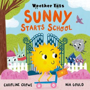 SUNNY STARTS SCHOOL - WEATHER TOTS