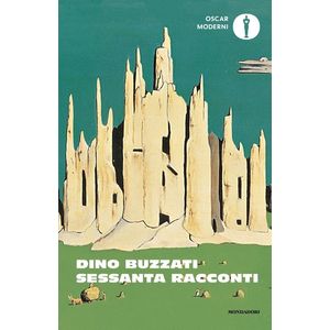 SESSANTA RACCONTI - DINO BUZZATI