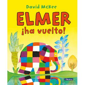 ELMER HA VUELTO! - DAVID MCKEE