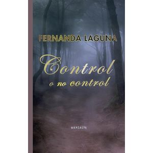 CONTROL O NO CONTROL - FERNANDA LAGUNA