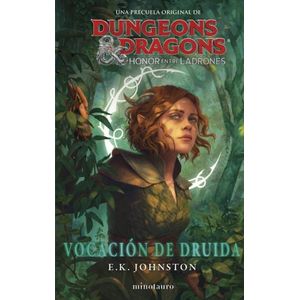 HONOR ENTRE LADRONES- VOCACION DE DRUIDA- DUNGEONS & DRAGONS