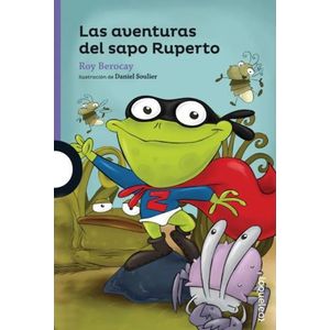 LAS AVENTURAS DEL SAPO RUPERTO - LOQUELEO MORADA