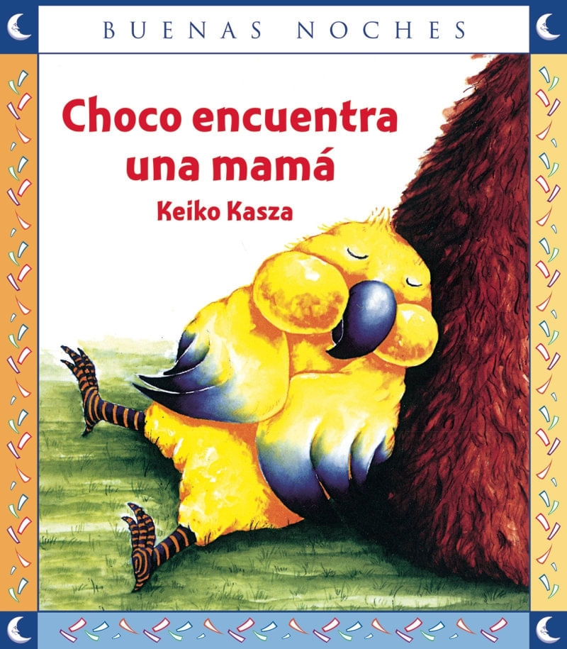 CHOCO ENCUENTRA UNA MAMA - BUENAS NOCHES