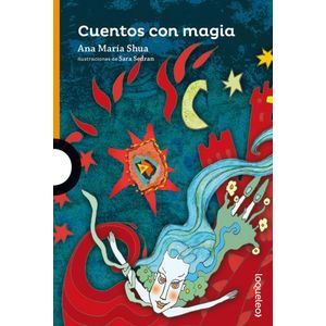 CUENTOS CON MAGIA - LOQUELEO NARANJA