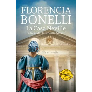 LA CASA NEVILLE - LA FORMIDABLE SEÑORITA MANON - BONELLI