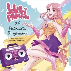 EL PODER DE LA IMAGINACION - LULI PAMPIN