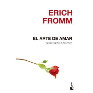 EL ARTE DE AMAR - ERICH FORMM