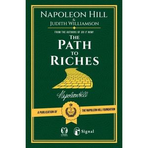 THE PATH TO RICHES - NAPOLEON HILL