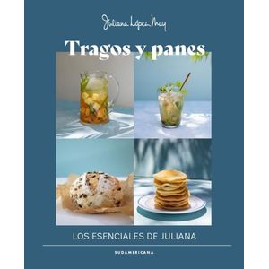 TRAGOS Y PANES - LOS ESENCIALES DE JULIANA