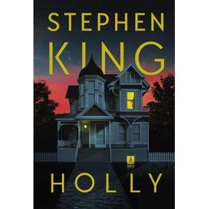 HOLLY - STEPHEN KING