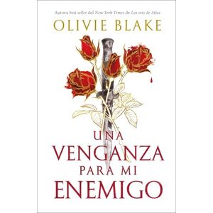 UNA VENGANZA PARA MI ENEMIGO - OLIVIE BLAKE