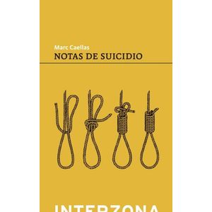 NOTAS DE SUICIDIO - MARC CAELLAS