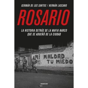 ROSARIO - GERMÁN DE LOS SANTOS - HERNÁN LASCANO