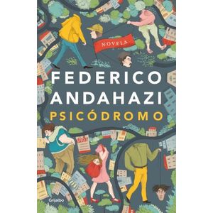 PSICODROMO - FEDERICO ANDAHAZI