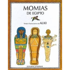 MOMIAS DE EGIPTO - ALIKI