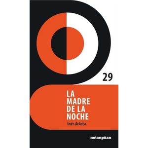 LA MADRE DE LA NOCHE - INES ARTETA