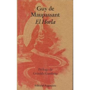EL HORLA - GUY DE MAUPASSANT