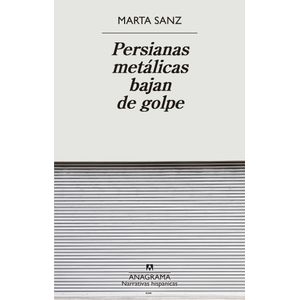 PERSIANAS METALICAS BAJAN DE GOLPE - MARTA SANZ