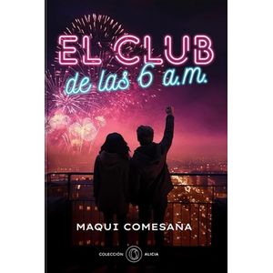 CLUB DE LAS 6 AM - MAQUI COMESAÑA