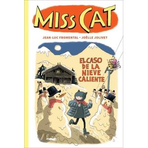 EL CASO DE LA NIEVE CALIENTE - MISS CAT 3