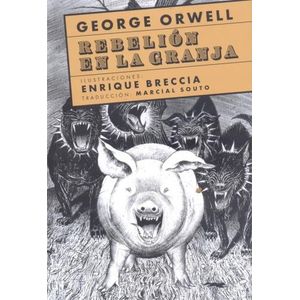 REBELION EN LA GRANJA - GEORGE ORWELL - ENRIQUE BRECCIA