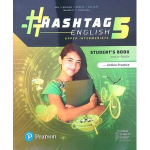 HASHTAG ENGLISH 5 UPPER-INTERMEDIATE - STUDENT'S BOOK AND E-