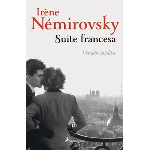 SUITE FRANCESA - EDICION INEDITA - IRENE NEMIROVSKY