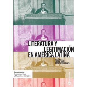 LITERATURA Y LEGITIMACION EN AMERICA LATINA