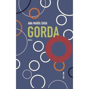 LIBRO GORDA - ANA MARIA SHUA