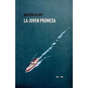 LA JOVEN PROMESA - AGUSTIN ALZARI