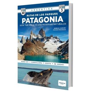 RUTAS DE LOS PARQUES - GUIA TURISTICA DE LAS RESERVAS NATURA