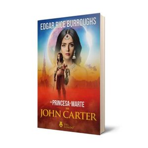 UNA PRINCESA DE MARTE - EDGAR RICE BURROUGHS