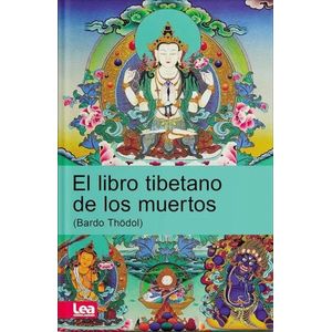 EL LIBRO TIBETANO DE LOS MUERTOS - BARDO THÖDOL
