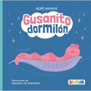 GUSANITO DORMILON - DORMILONES