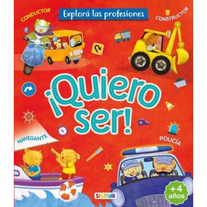 POLICIA, NAVEGANTE, CONSTRUCTOR, CONDUCTOR - QUIERO SER!