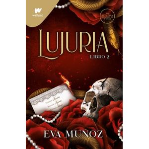 LUJURIA - LIBRO 2 - EVA MUÑOZ