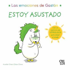 ESTOY ASUSTADO - LAS EMOCIONES DE GASTON - CARTONE