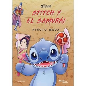 STITCH Y EL SAMURAI - HIROTO WADA