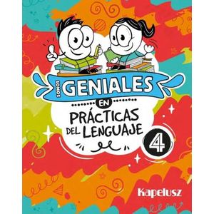 SOMOS GENIALES EN PRACTICAS DEL LENGUAJE 4