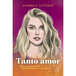 TANTO AMOR - CHIARA F. CITTERIO