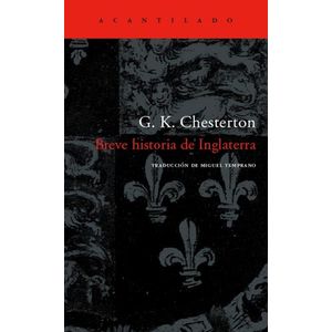 BREVE HISTORIA DE INGLATERRA - G. K. CHESTERTON