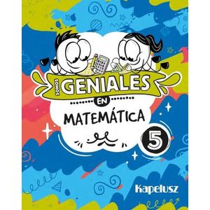 SOMOS GENIALES EN MATEMATICA 5