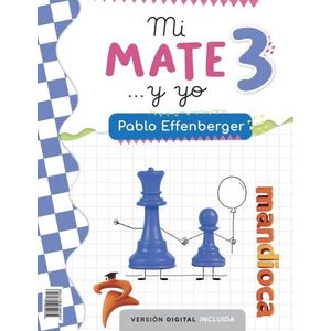 MI MATE... Y YO 3 - PABLO EFFENBERGER