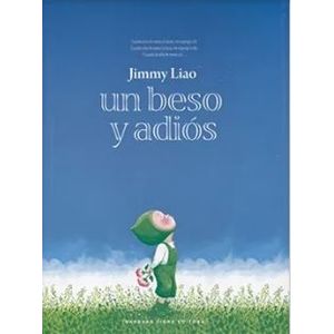 UN BESO Y ADIOS - JIMMY LIAO
