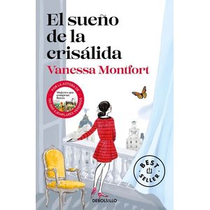 EL SUEÑO DE LA CRISALIDA - VANESSA MONTFORT