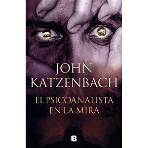 EL PSICOANALISTA EN LA MIRA - JOHN KATZENBACH