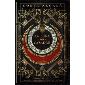 LA LUNA DEL CAZADOR - COSTA ALCALA