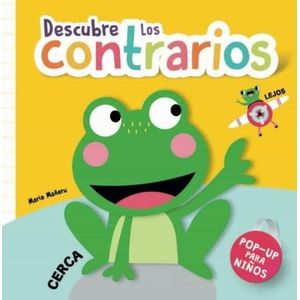 DESCUBRE LOS CONTRARIOS - POP-UP PARA NIÑOS
