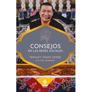CONSEJOS EN LAS REDES SOCIALES - DORJE TRINLEY THAYE